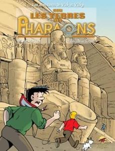 Sur les terres des pharaons: Tome 2, Les "Deux Terres"