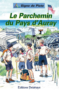 Le Parchemin du Pays d'Auray - Roman jeunesse -Signe de Piste n°72