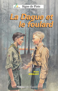 La Dague et le foulard- Roman jeunesse - Le Signe de Piste n°13