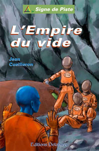 L'Empire du Vide - Roman jeunesse -Signe de Piste n°14